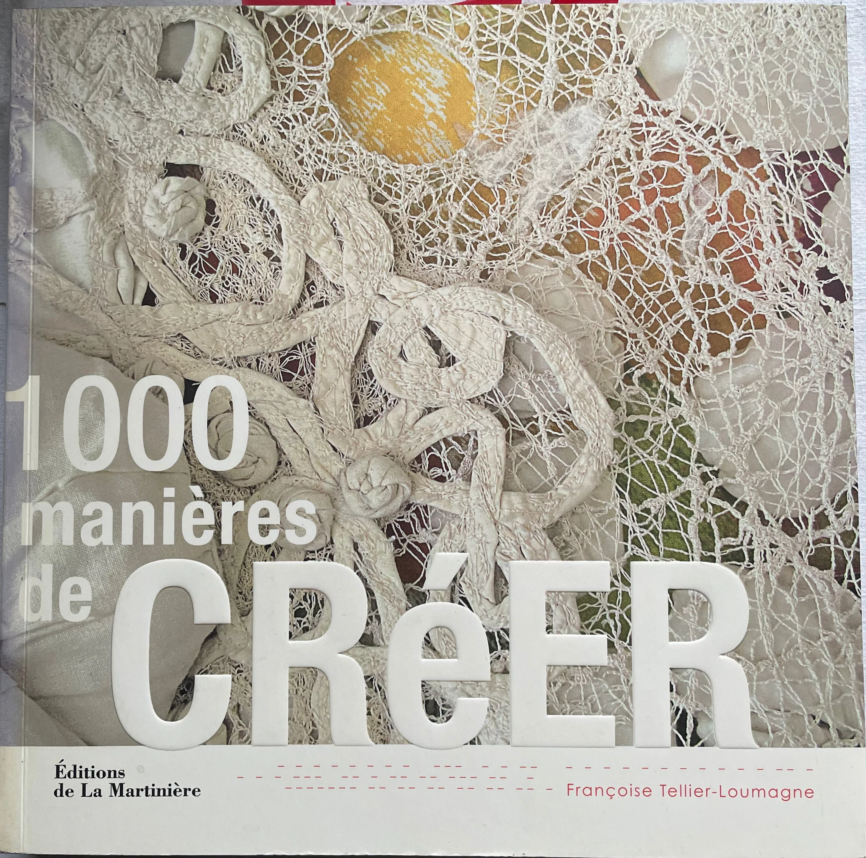 1000 Manières de créer