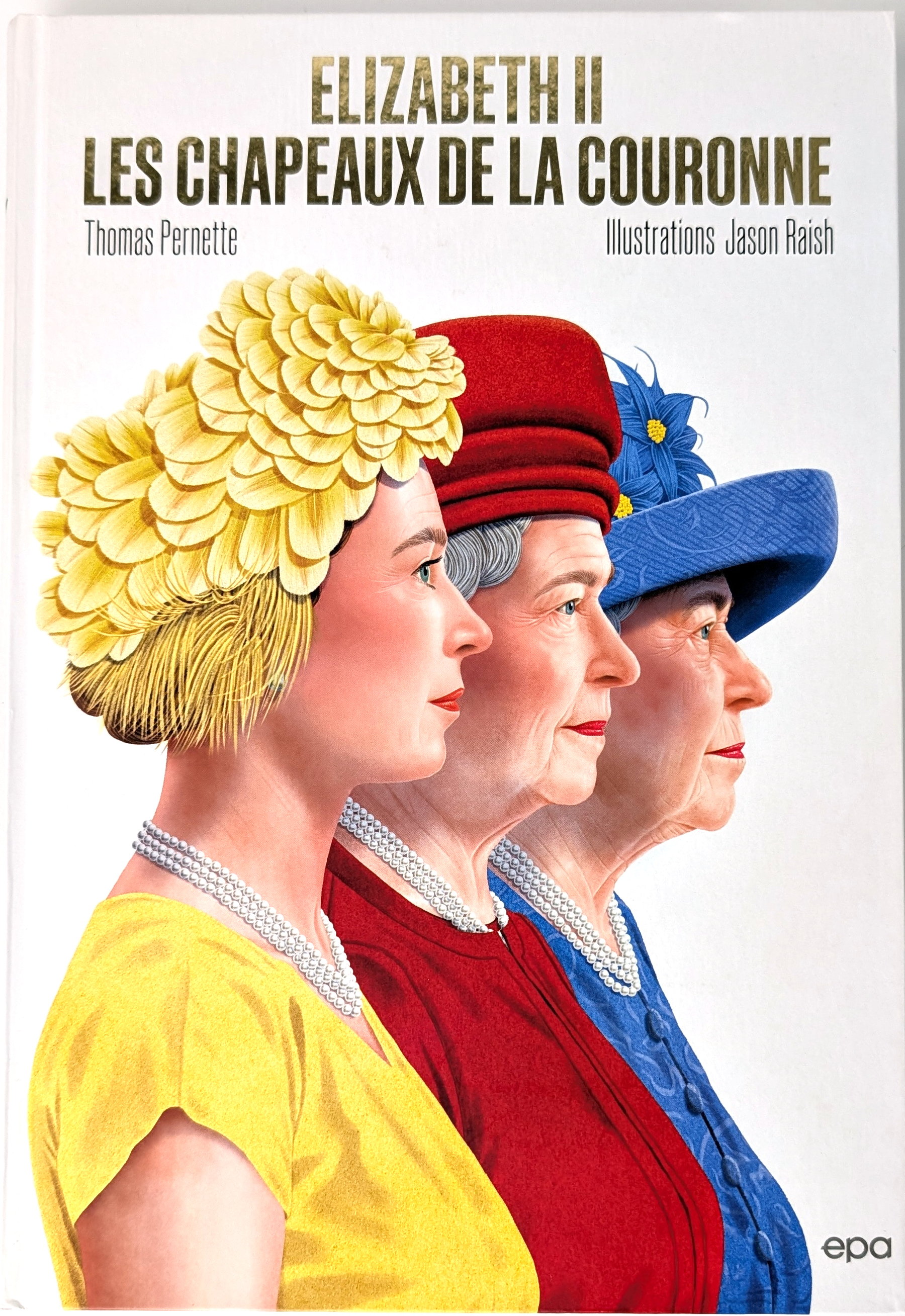 ELISABETH II Les chapeaux de la Couronne