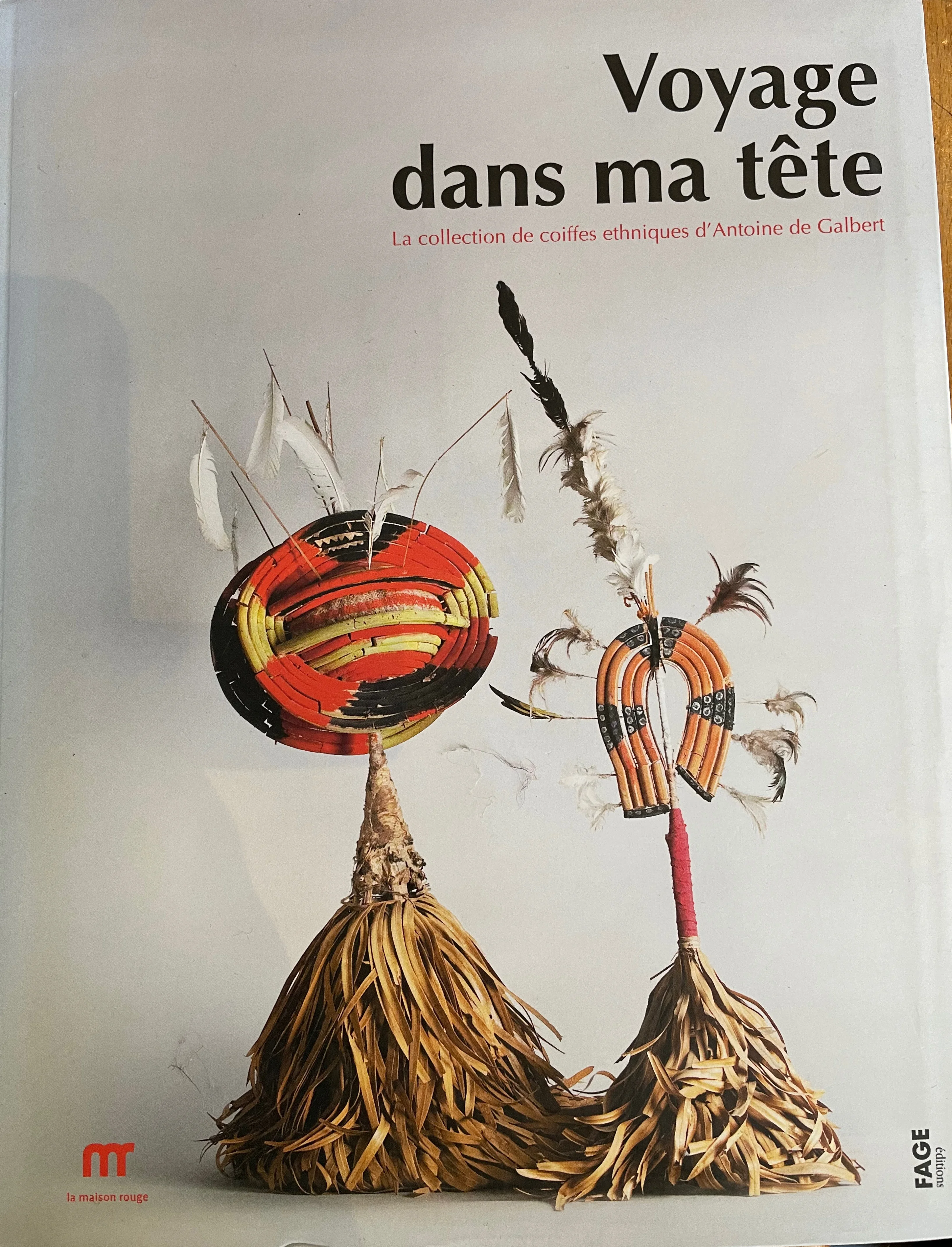 VOYAGE DANS MA TÊTE  La collection de coiffes éthniques