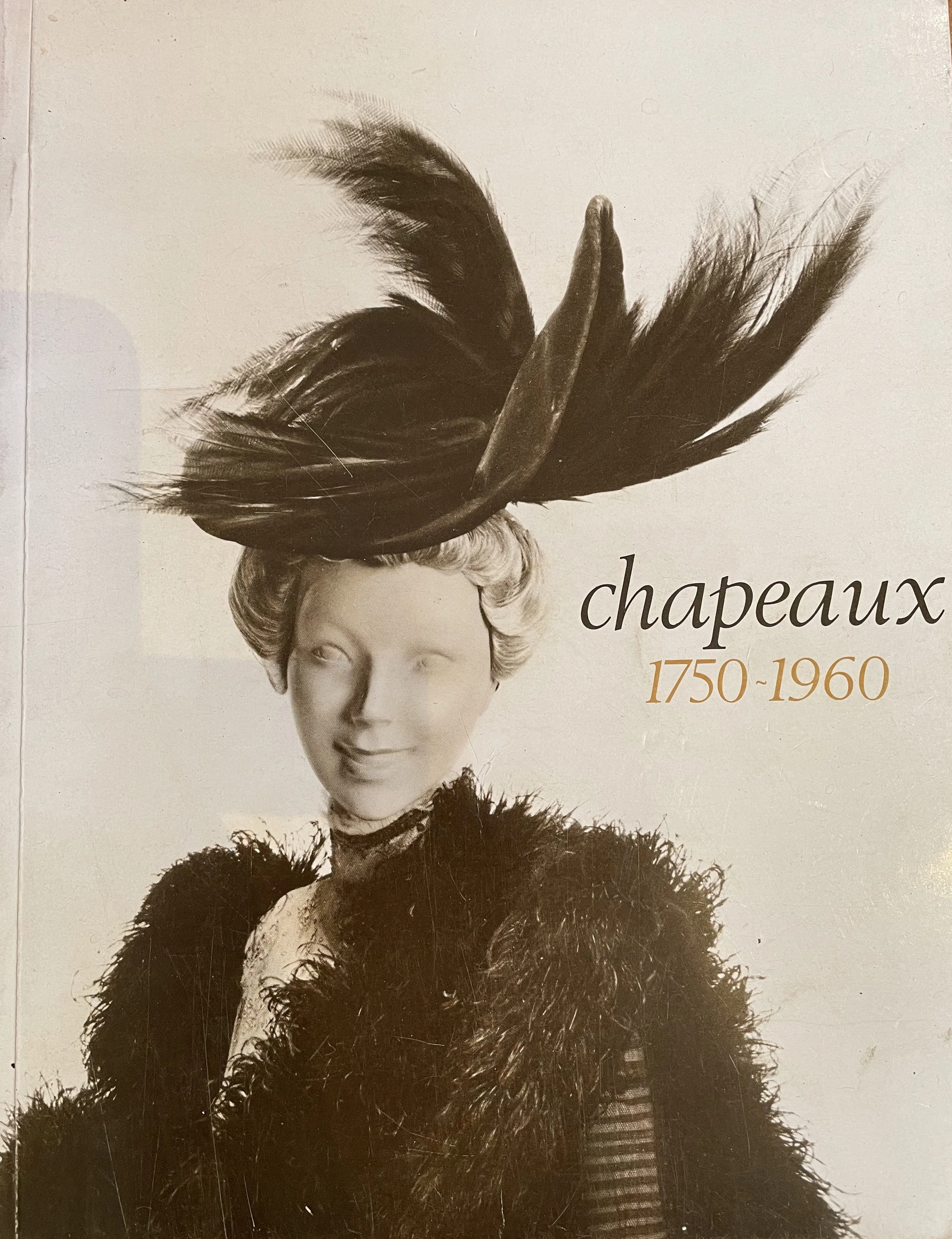 CHAPEAUX de 1750  à 1960