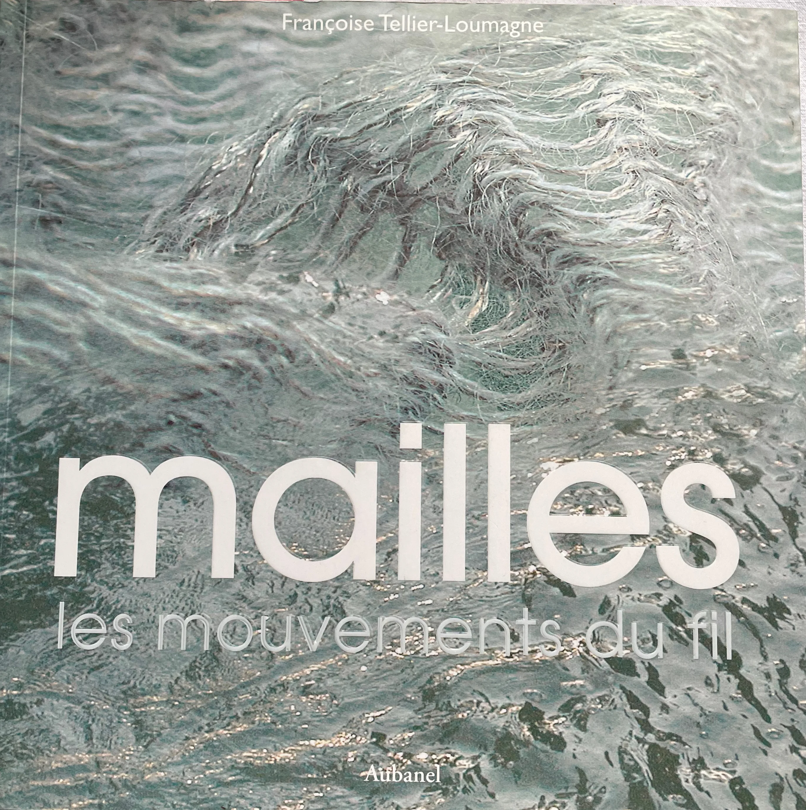 MAILLES Les mouvements du fil