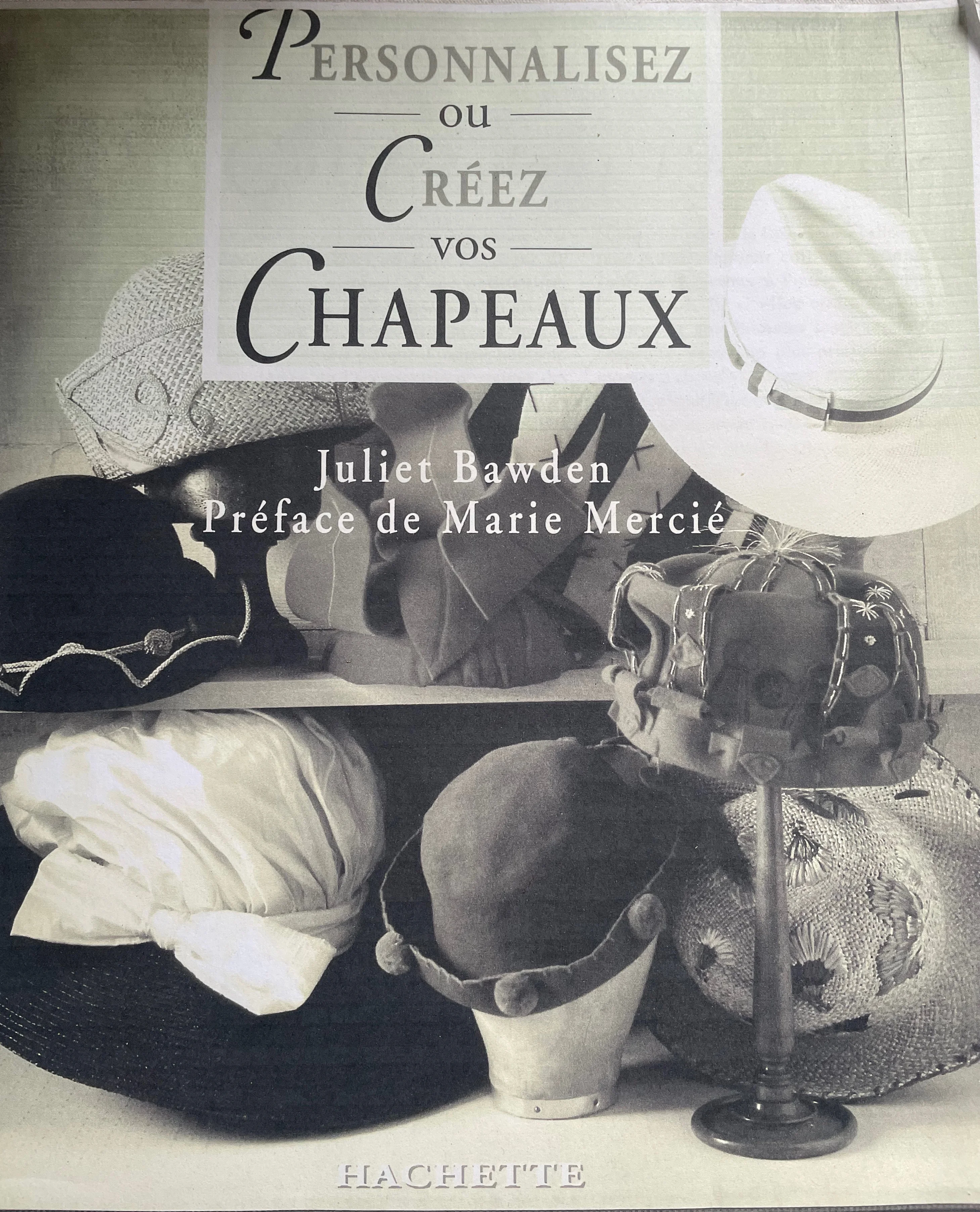 PERSONALISER OU CRÉER VOS CHAPEAUX