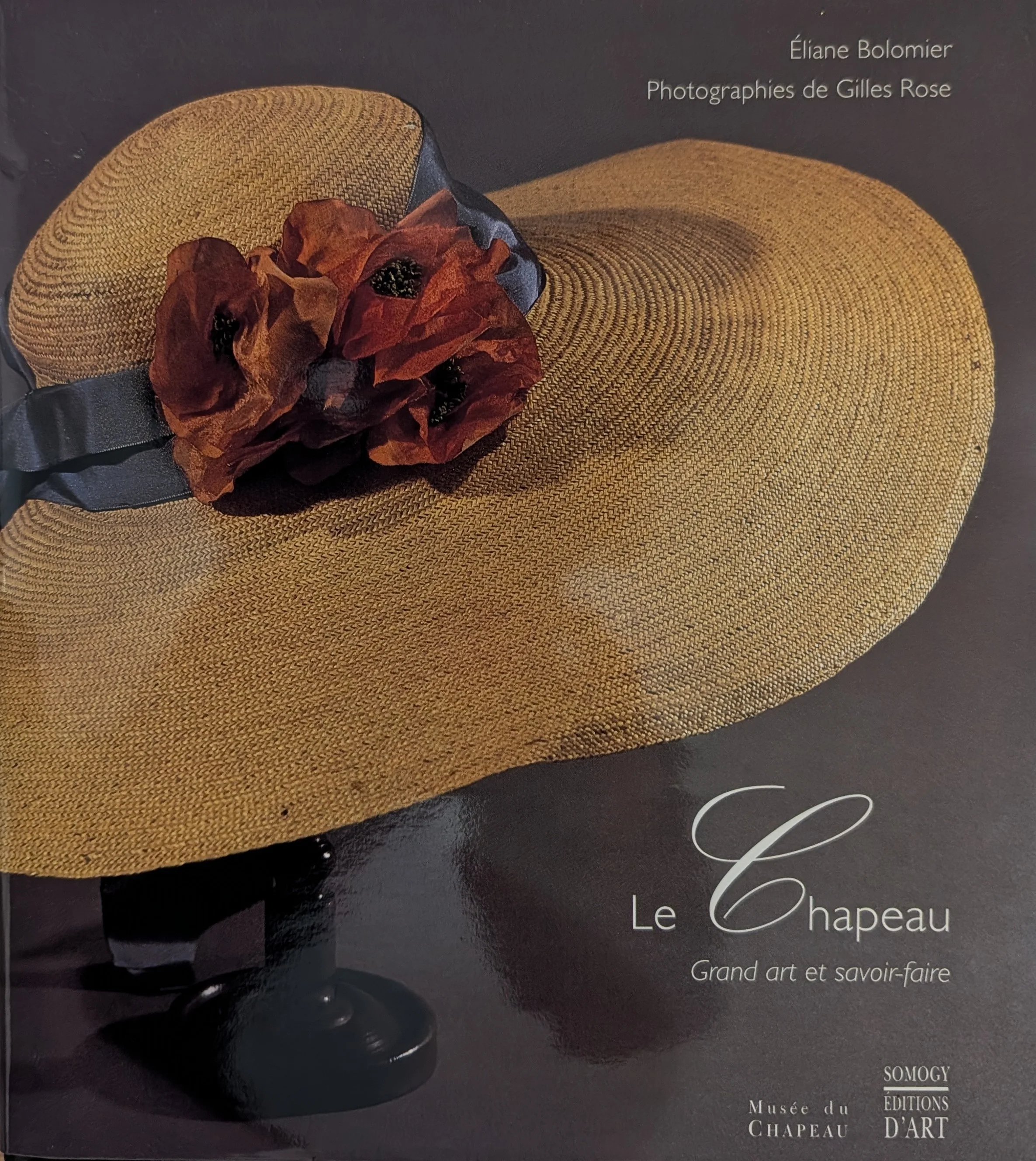LE CHAPEAU Grand art et savoir-faire