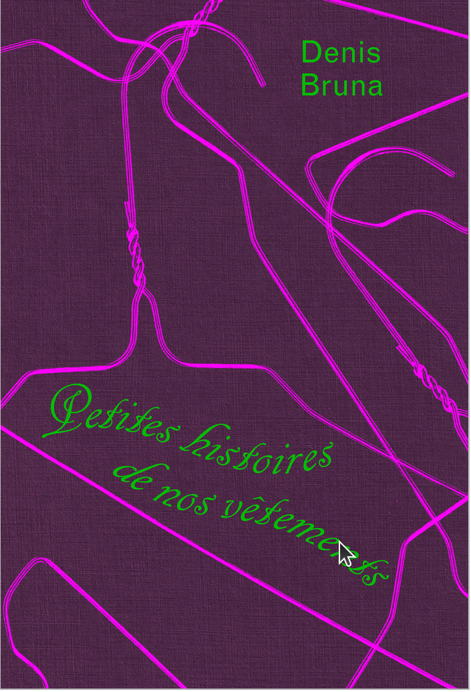 Petites histoires de nos vêtements